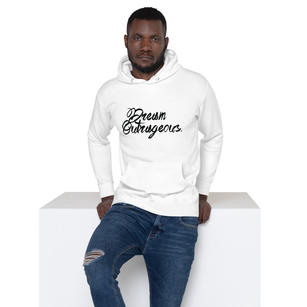Dream Outrageous® Unisex Hoodie