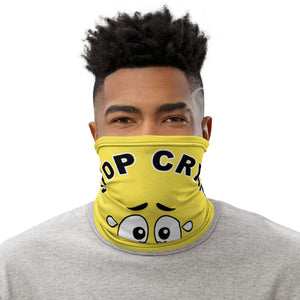 Stop Cryin And Work Neck Gaiter Mask